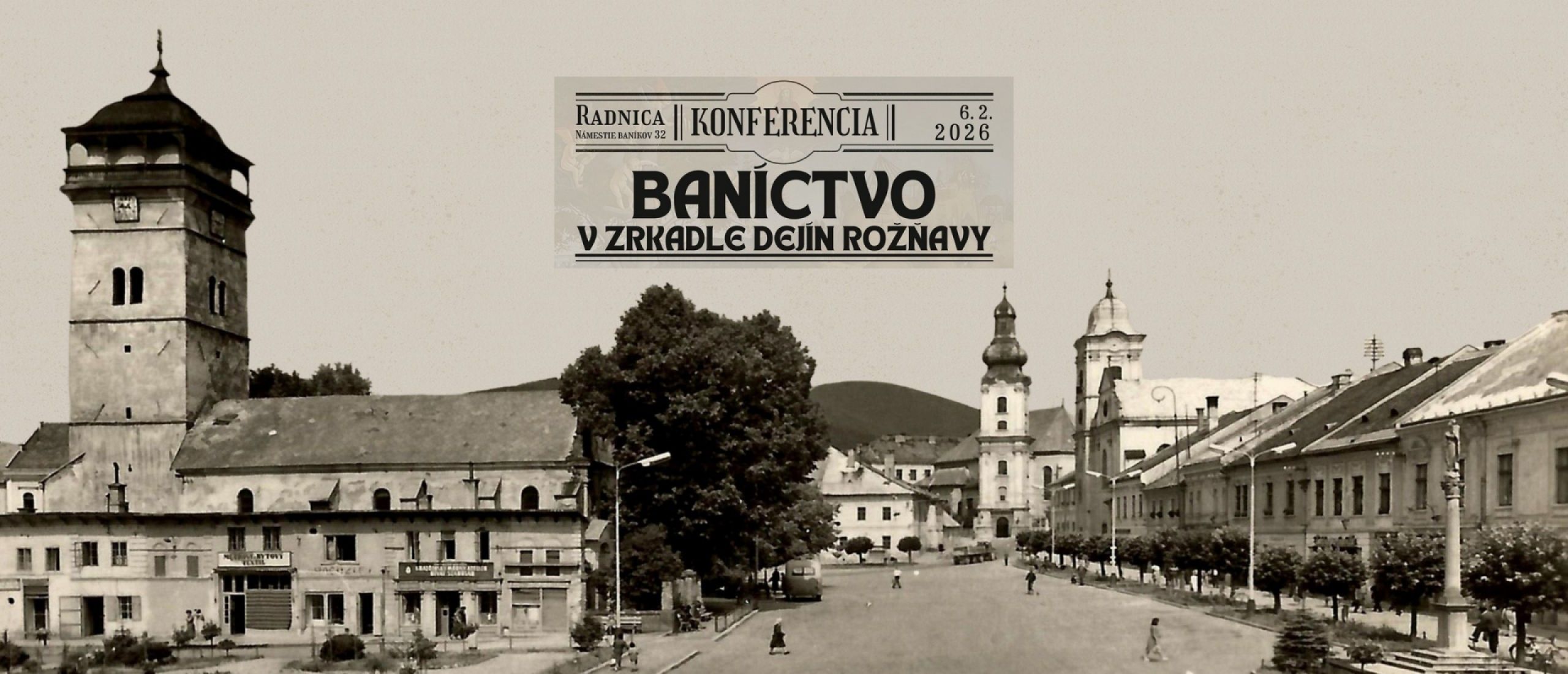 Fotka - Baníctvo v zrkadle dejín Rožňavy – odborná konferencia