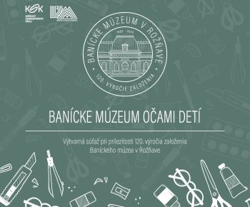 Spravodajstvo z podujatí / Výtvarná súťaž - Banícke múzeum očami detí  - foto