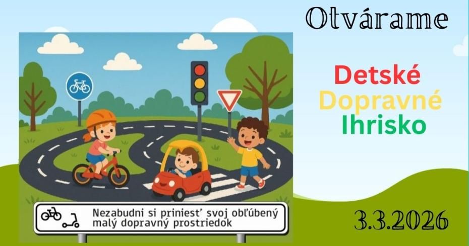 otvorenie dopravneho ihriska