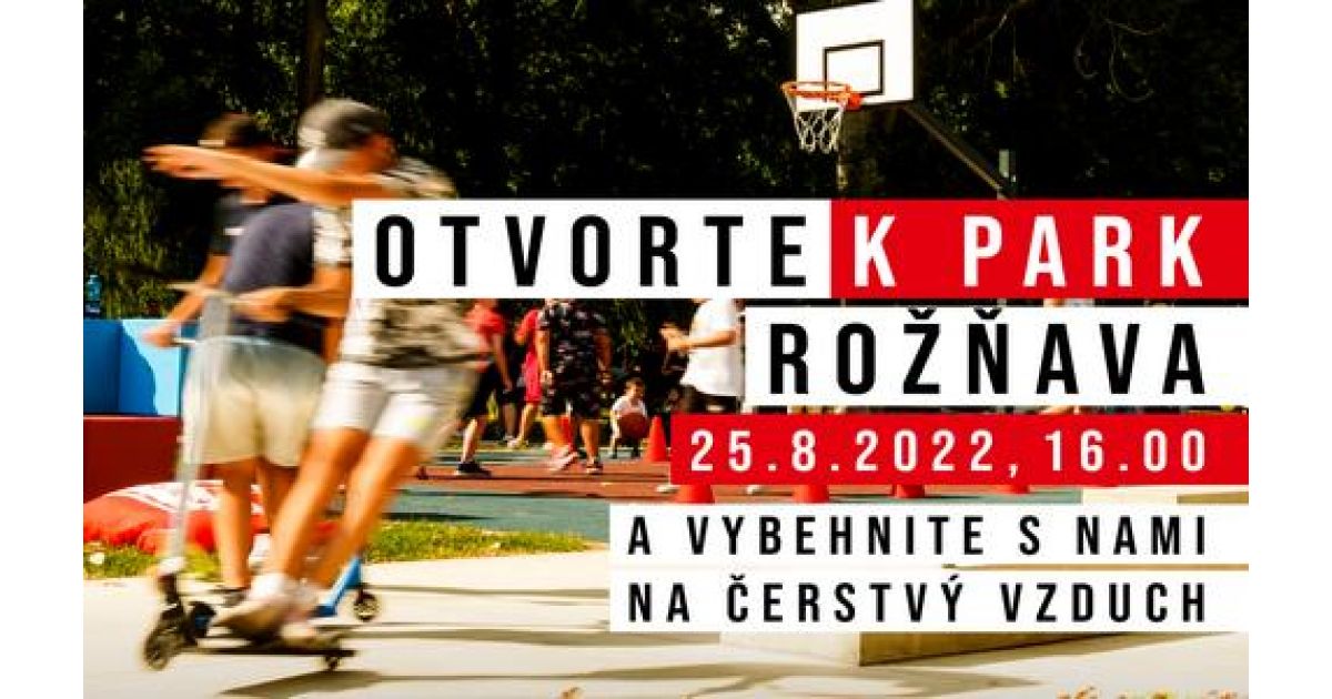 Otvorenie K PARK ROŽŇAVA