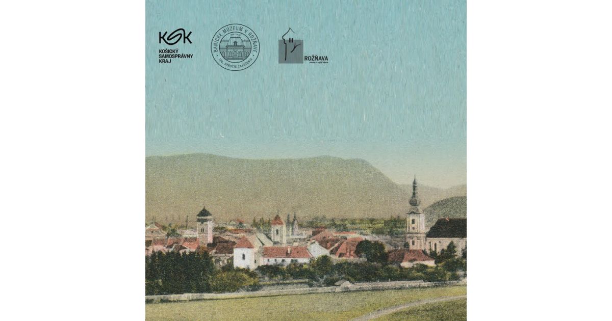  Výstava historických pohľadníc mesta Rožňava