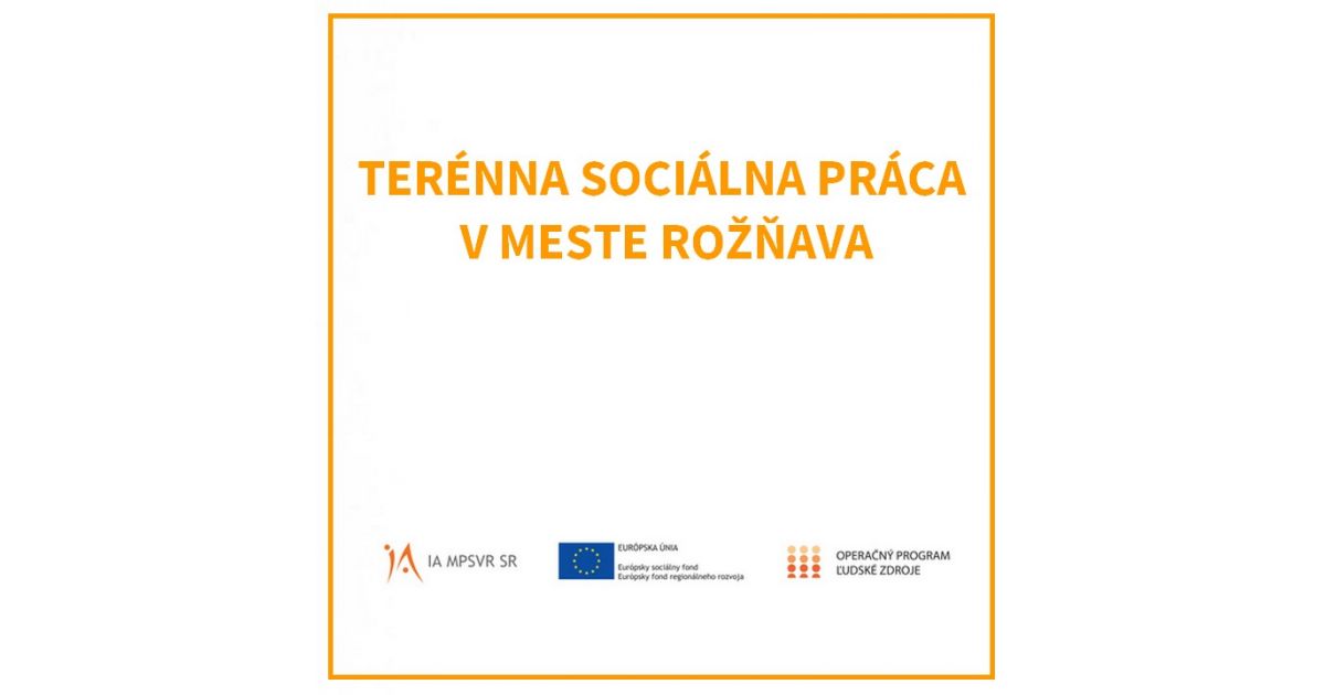 Terénna sociálna práca v meste Rožňava