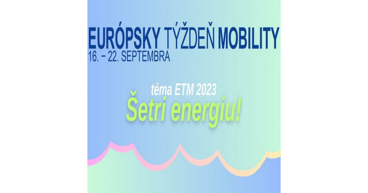 EURÓPSKY TÝŽDEŇ MOBILITY 2023