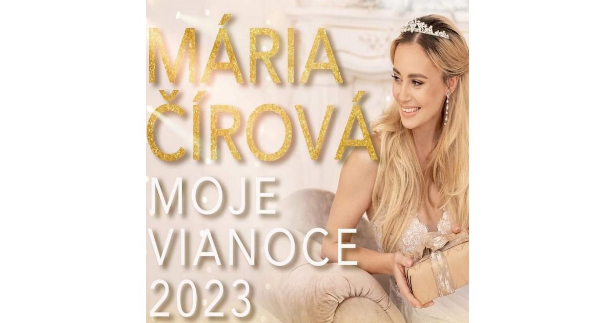 MÁRIA ČÍROVÁ  - Moje Vianoce 2023