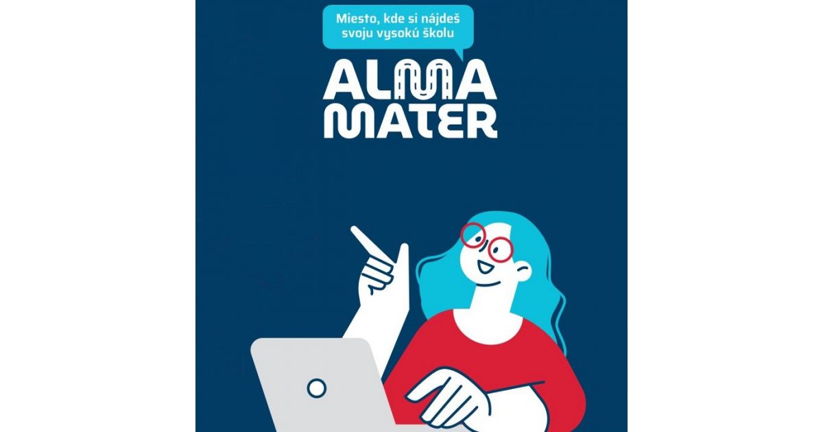 ALMA MATER - miesto, kde si nájdeš svoju vysokú školu