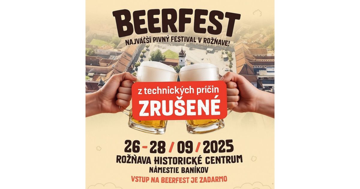  BeerFest Rožňava 2025 sa z technických príčin neuskutoční