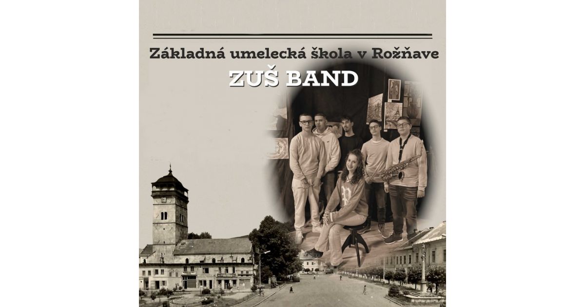 Vystúpenie žiakov Základnej umeleckej školy v Rožňave - ZUŠ Band