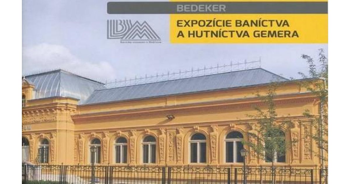 BEDEKER- knižný sprievodca expozíciou