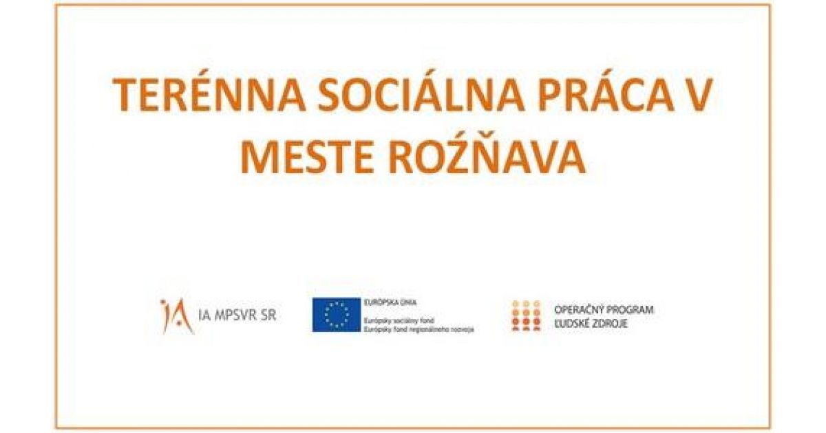 TERÉNNA SOCIÁLNA PRÁCA V MESTE ROŹŇAVA