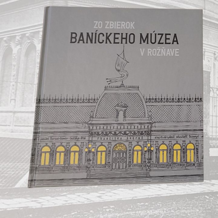 Najnovšie publikácie Baníckeho múzea v Rožňave
