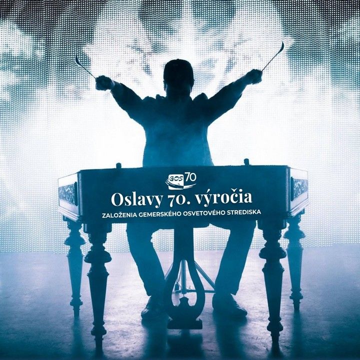 Oslavy 70. výročia založenia Gemerského osvetového strediska