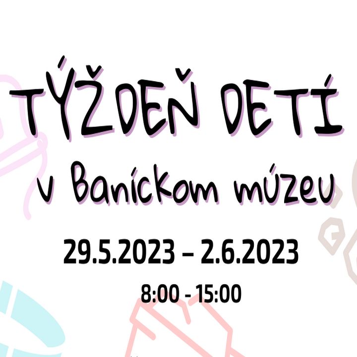 Týždeň detí v Baníckom múzeu